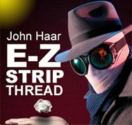 (image for) EZ Strip Invisible Thread - John Haar - Steve Fearson